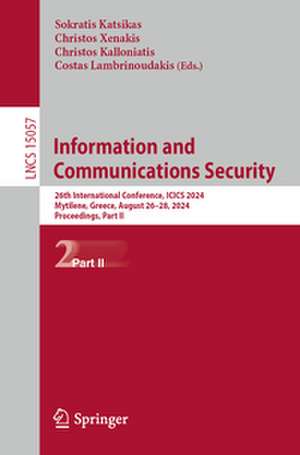 Information and Communications Security de Sokratis Katsikas