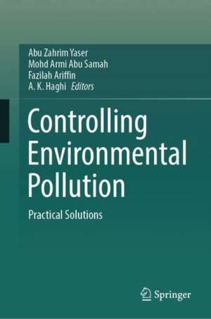 Controlling Environmental Pollution de Abu Zahrim Yaser