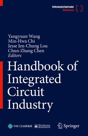 Handbook of Integrated Circuit Industry de Yangyuan Wang