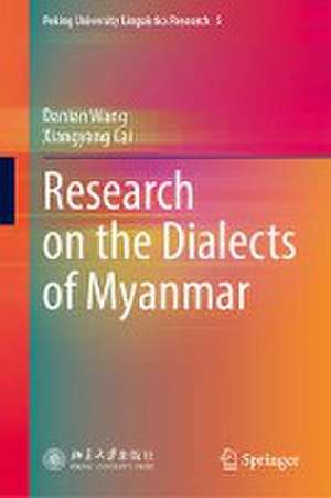 Research on the Dialects of Myanmar de Danian Wang