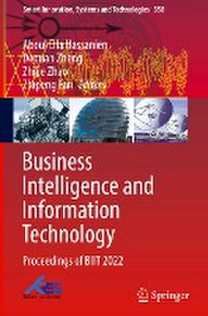 Business Intelligence and Information Technology: Proceedings of BIIT 2022 de Aboul Ella Hassanien