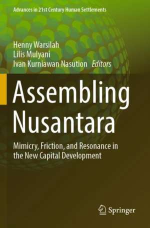 Assembling Nusantara de Henny Warsilah
