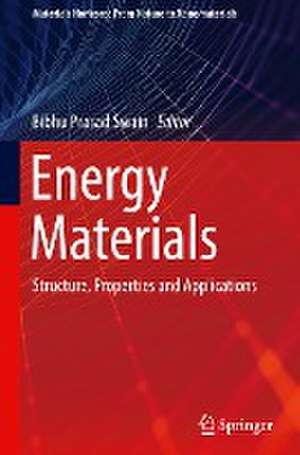 Energy Materials: Structure, Properties and Applications de Bibhu Prasad Swain