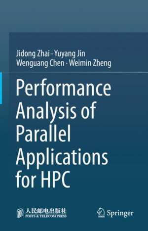 Performance Analysis of Parallel Applications for HPC de Jidong Zhai