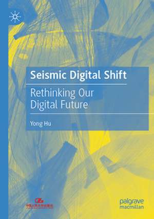 Seismic Digital Shift de Yong Hu