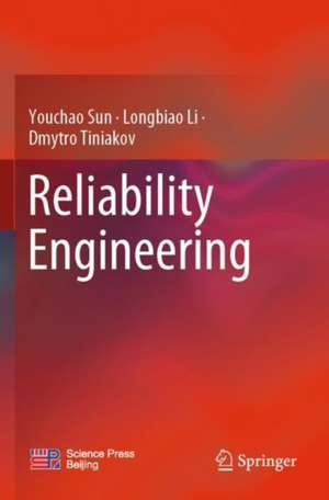 Reliability Engineering de Youchao Sun