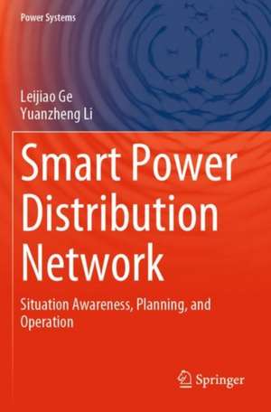 Smart Power Distribution Network de Leijiao Ge