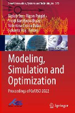 Modeling, Simulation and Optimization: Proceedings of CoMSO 2022 de Biplab Das