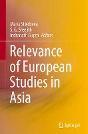 Relevance of European Studies in Asia de Maria Stoicheva