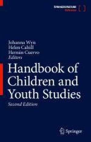 Handbook of Children and Youth Studies de Johanna Wyn