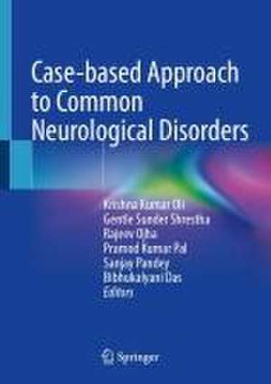 Case-based Approach to Common Neurological Disorders de Krishna Kumar Oli