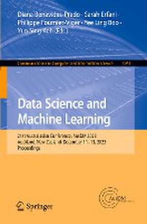 Data Science and Machine Learning: 21st Australasian Conference, AusDM 2023, Auckland, New Zealand, December 11–13, 2023, Proceedings de Diana Benavides-Prado