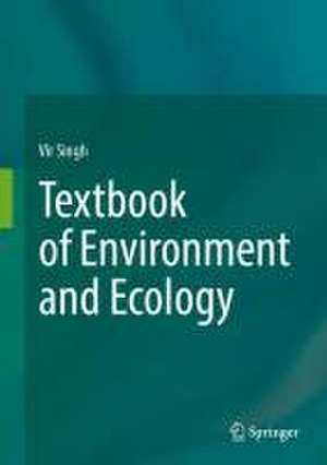 Textbook of Environment and Ecology de Vir Singh