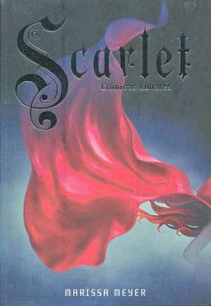 Scarlet de Marissa Meyer