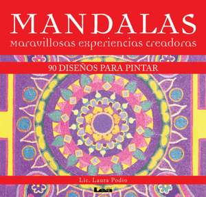 Mandalas - Maravillosas Experiencias Creadoras