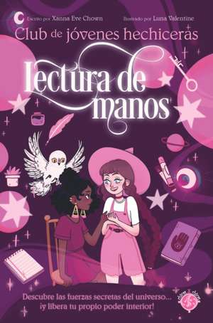 Lectura de Manos / Guide to Palm Reading de Xanna Eve Chown