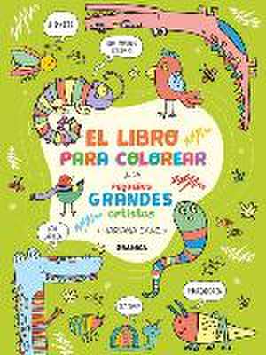 Libro Para Colorear De Los Pequeños Grandes Artistas de Mariana Sanz