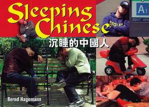 Sleeping Chinese de Bernd Hagemann