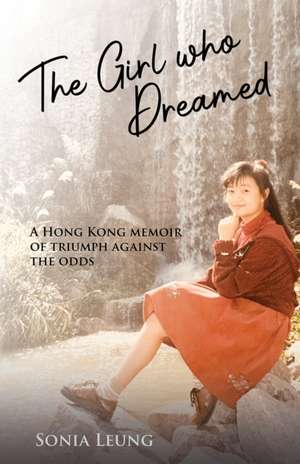 The Girl Who Dreamed de Sonia Leung