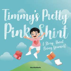 Timmy's Pretty Pink Shirt de Adele Wong