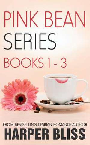 Pink Bean Series de Harper Bliss