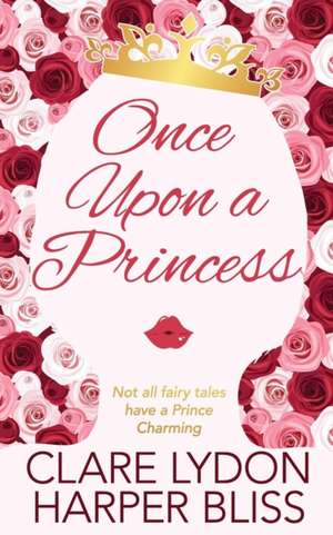 Once Upon a Princess de Harper Bliss