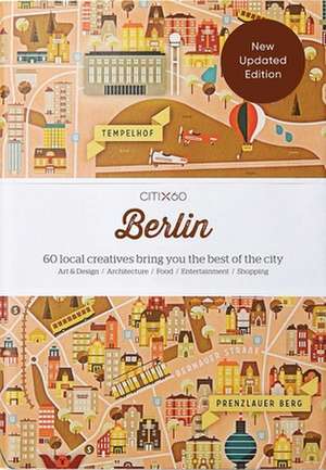 CITIx60 City Guides - Berlin de Victionary