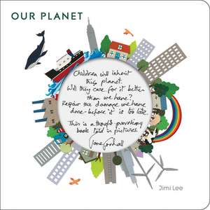 Our Planet de J. Lee