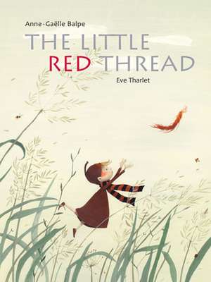 Little Red Thread, The de A Balpe