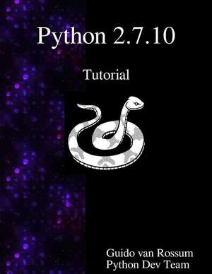 Python 2.7.10 Tutorial: An Introduction to Python de Python Development Team