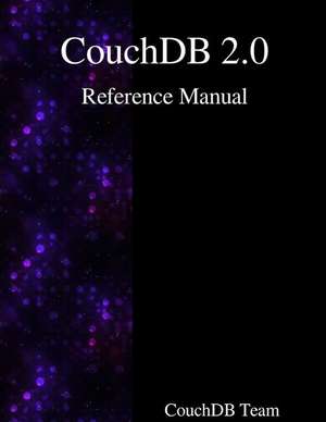 Couchdb 2.0 Reference Manual de Couchdb Team