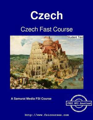 Czech Fast Course - Student Text de Radovan Pletka