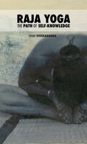 Raja Yoga de Swami Vivekananda