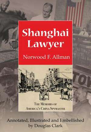 Shanghai Lawyer de Norwood Altman