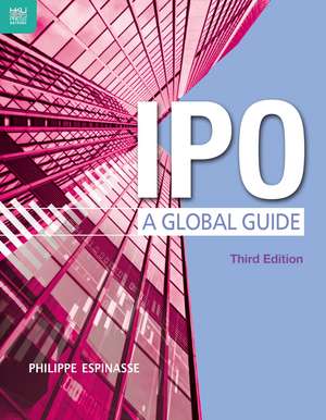 IPO: A Global Guide de Philippe Espinasse