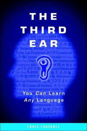 The Third Ear de Chris Lonsdale