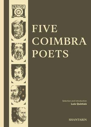 Five Coimbra Poets de Luis Quintais