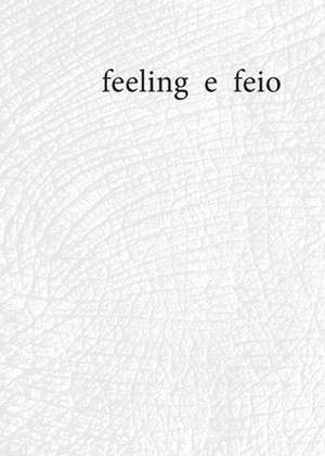 feeling e feio de Danai Mupotsa