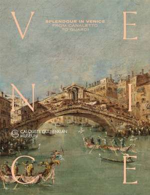Splendour in Venice de Alberto Craievich