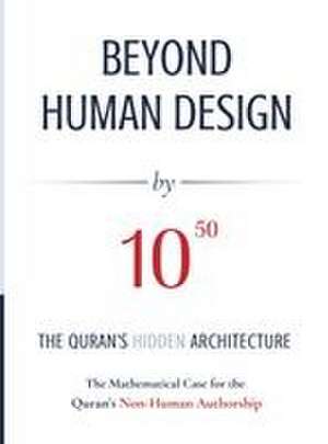 BEYOND HUMAN DESIGN by 10¿¿ de Abdul Zahir Sheikh