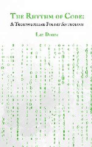 The Rhythm of Code de Lan Donne