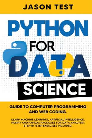 PYTHON FOR DATA SCIENCE de Jason Test