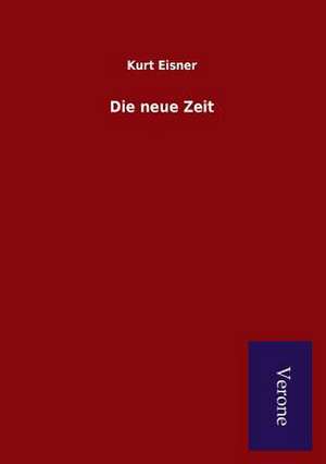 Die Neue Zeit: Die Operationen Der I. Armee Unter General Von Manteuffel de Kurt Eisner