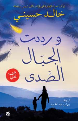 And the Mountains Echoed de Khaled Hosseini