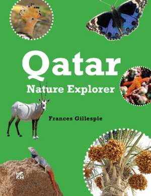 Qatar Nature Explorer de Frances Gillespie