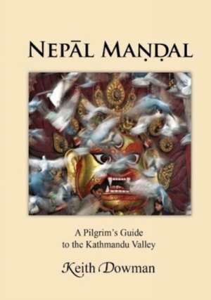 Nepal Mandal : de Keith Dowman