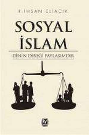 Sosyal Islam de Recep ihsan Eliacik