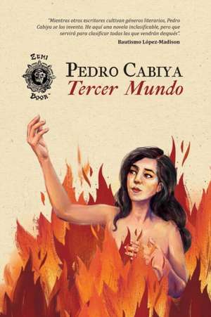 Tercer Mundo de Pedro Cabiya