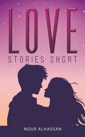 Love Stories Short de Nour Alhassan