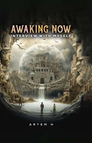 Awaking Now de Artem H